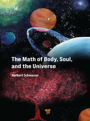 cover image of The Math of Body, Soul, and the Universe